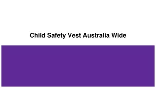 Child Safety Vest Australia Wide