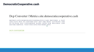 Dcp Converter  Metrics.site.democraticcooperative.cash