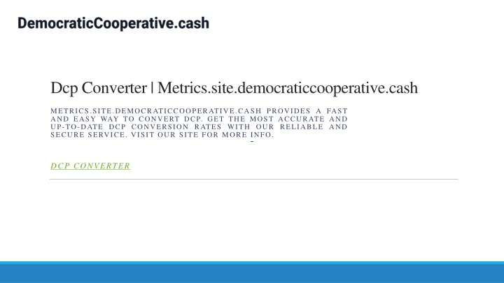 dcp converter metrics site democraticcooperative cash