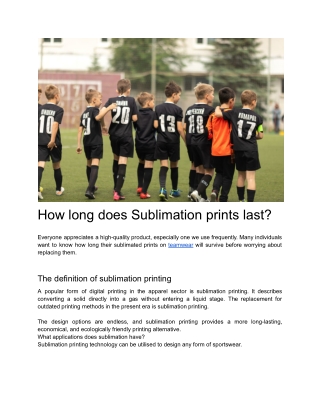 How long does Sublimation prints last