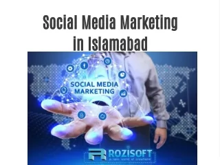 Social Media Marketing in Islamabad