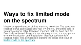Ways to fix limited mode on the spectrum