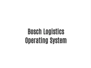 Learn how Bosch Logistics operates