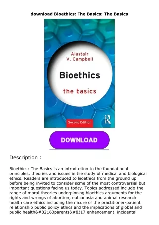 download Bioethics: The Basics: The Basics