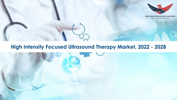 high intensity focused ultrasound therapy market