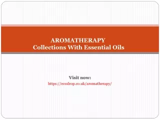 Aromatherapy Collections With Essential Oils