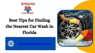 Best Tips for Finding the Nearest Car Wash in Florida