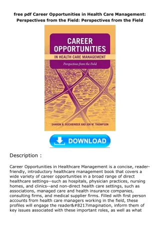 free pdf Career Opportunities in Health Care Management: Perspectives from the