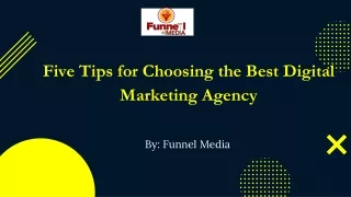 Five tips for choosing the best digital marketing agency