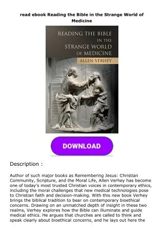 read ebook Reading the Bible in the Strange World of Medicine