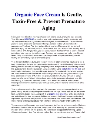 Organic Face Cream Is Gentle, Toxin-Free & Prevent Premature Aging