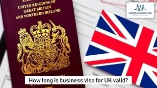 How long is business visa for UK valid?