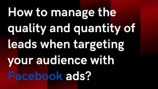 how to manage the quality and quantity of leads