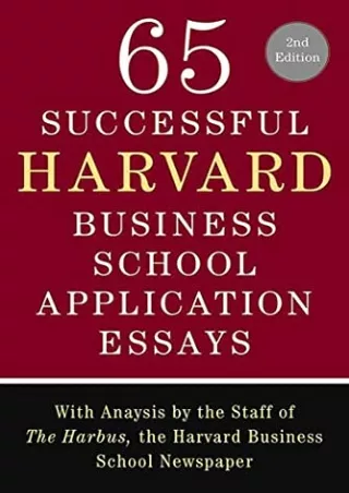 free download [pdf] 65 Successful Harvard Business School Application Essays, Se
