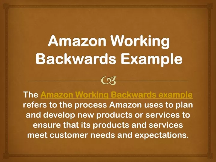 amazon working backwards example