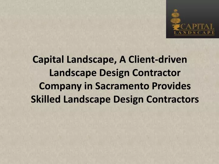 capital landscape a client driven landscape