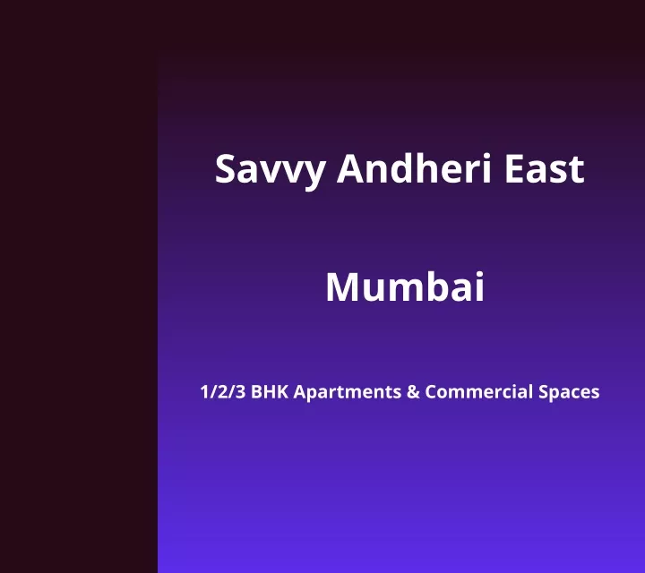 savvy andheri east