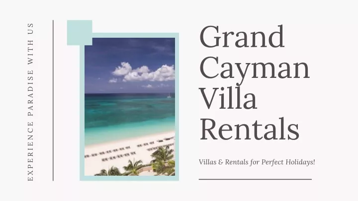 grand cayman villa rentals