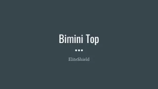 Bimini Top