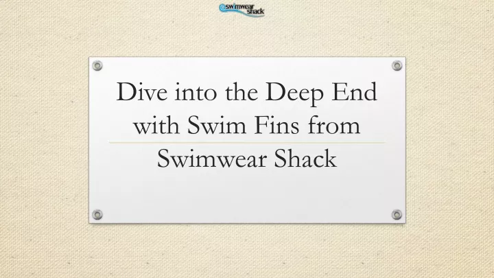 dive into the deep end with swim fins from swimwear shack