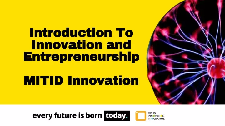introduction to innovation and entrepreneurship