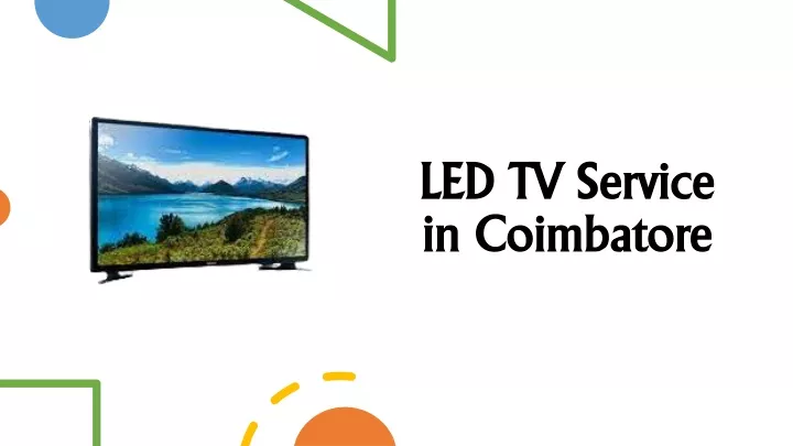 led tv service led tv service in coimbatore