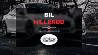 Bil Hillerød- Hillerød Auto Center