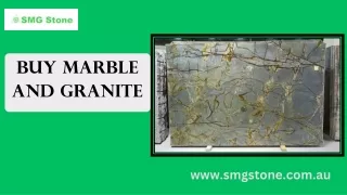 Buy Marble and Granite