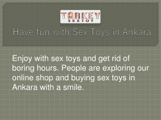 Have fun with Sex Toys in Ankara