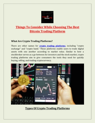 Things To Consider While Choosing The Best Bitcoin Trading Platform