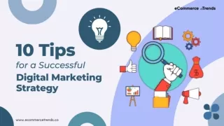 10 Tips for a Successful Digital Marketing Strategy