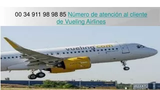 Número de atención al cliente de Vueling Airlines