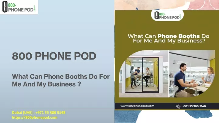 800 phone pod