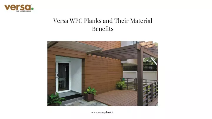 versa wpc planks and their material benefits