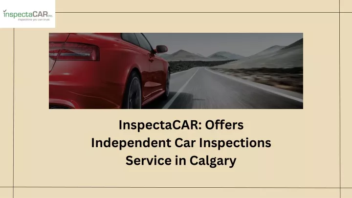 inspectacar offers independent car inspections