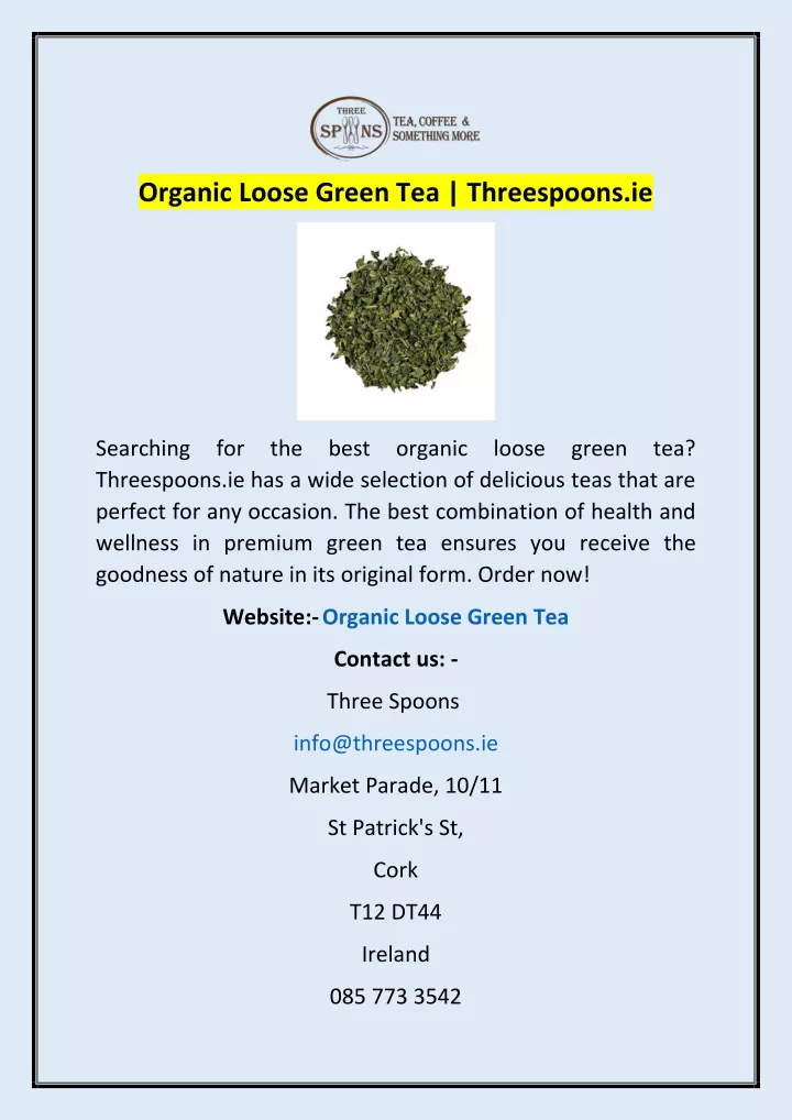 organic loose green tea threespoons ie