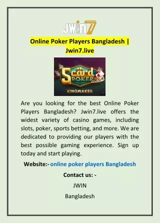Online Poker Players Bangladesh | Jwin7.live