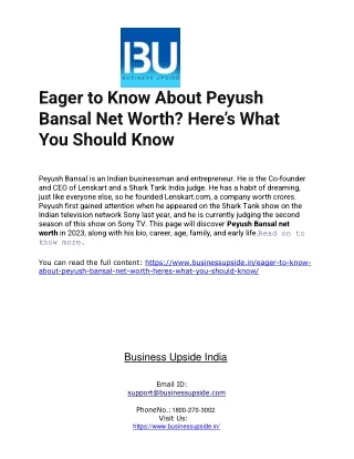 Eager to Know About Peyush Bansal