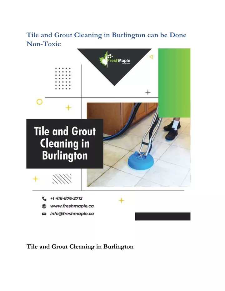 tile and grout cleaning in burlington can be done