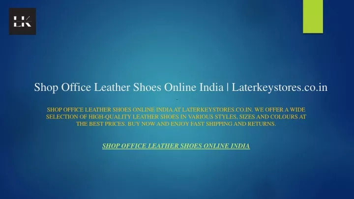 shop office leather shoes online india laterkeystores co in