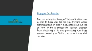Bloggers On Fashion  Myfashiontips.com