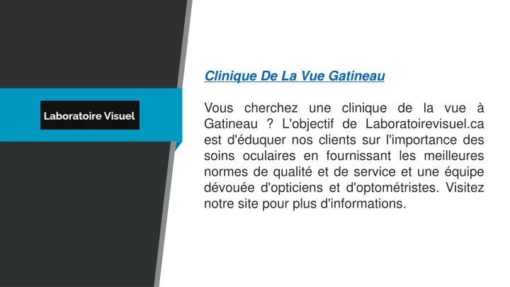 clinique de la vue gatineau vous cherchez