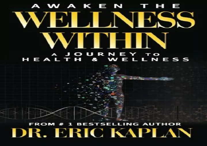 awaken the wellness within a journey to health
