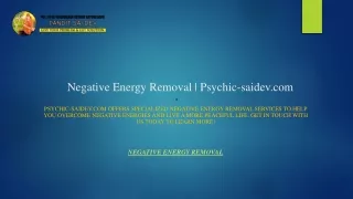 Negative Energy Removal  Psychic-saidev.com