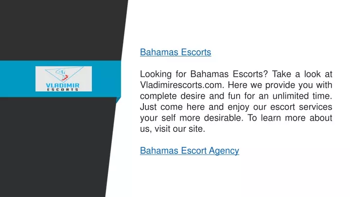 bahamas escorts looking for bahamas escorts take