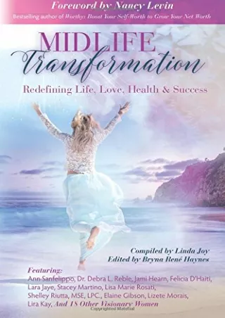 PDF/READ Midlife Transformation: Redefining Life, Love, Health & Success