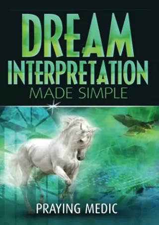 PDF/BOOK Dream Interpretation Made Simple (The Kingdom of God Made Simple)