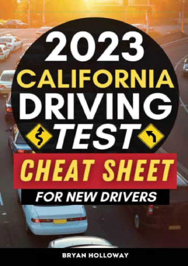 PPT PDF/READ/DOWNLOAD 2023 California Driving Test Cheat Sheet for