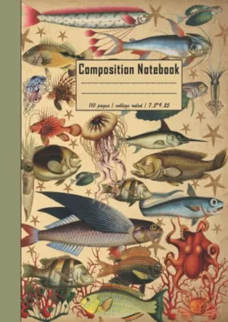 _PDF_ Composition Notebook: Vintage Sea Creatures Illustration (Special Edition)