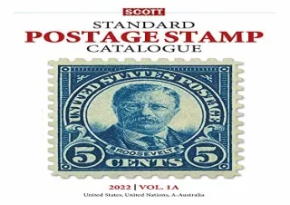 (PDF BOOK) Scott Standard Postage Stamp Catalogue 2022: Us and Countries A-B (Sc